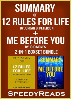 Summary of 12 Rules for Life: An Antidote to Chaos by Jordan B. Peterson + Summary of Me Before You by Jojo Moyes 2-in-1 Boxset Bundle (eBook, ePUB) - Reads, Speedy