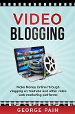 Video Blogging (eBook, ePUB)