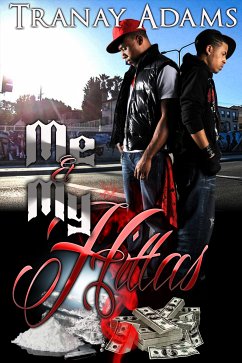 Me and My Hittas (eBook, ePUB) - Adams, Tranay