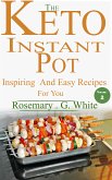 The Keto Instant Pot (eBook, ePUB)