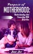 Purpose of Motherhood (eBook, ePUB) - Bild 1
