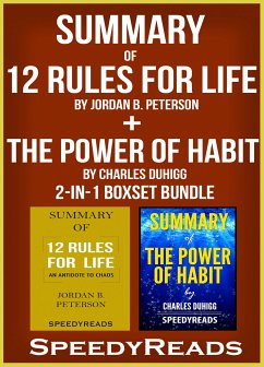 Summary of 12 Rules for Life: An Antidote to Chaos by Jordan B. Peterson + Summary of The Power of Habit by Charles Duhigg 2-in-1 Boxset Bundle (eBook, ePUB) - Reads, Speedy