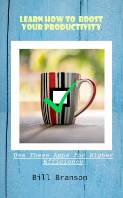 Cover Learn How to Boost Your Productivity (eBook, ePUB)