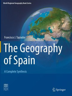 The Geography of Spain - Tapiador, Francisco J.