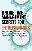 Online Time Management Secrets for Entrepreneurs (eBook, ePUB)
