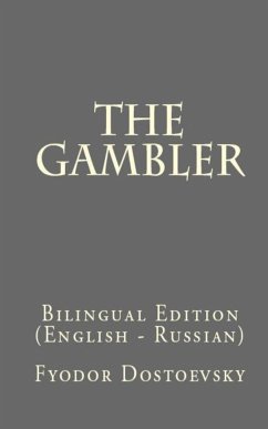 The Gambler (eBook, ePUB) - Dostoevsky, Fyodor