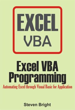 Excel VBA Programming (eBook, ePUB) - Bright, Steven