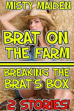Brat on the farm/Breaking the brat's box (eBook, ePUB) - Maiden, Misty