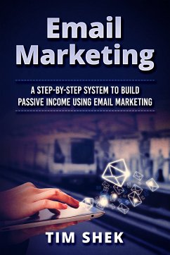 Email Marketing (eBook, ePUB) - Shek, Tim