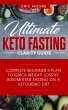 Ultimate Keto Fasting Clarity Guide... - Bild 1