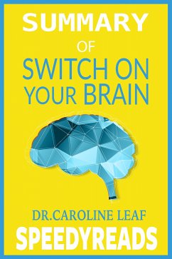 Summary of Switch On Your Brain (eBook, ePUB) - Reads, Speedy