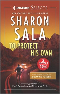 To Protect His Own (eBook, ePUB) - Sala, Sharon; Fossen, Delores