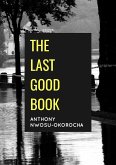 The Last Good Book (eBook, ePUB)