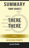 Summary: Tommy Orange's There There (eBook, ePUB)