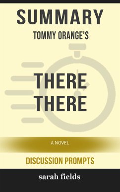 Summary: Tommy Orange's There There (eBook, ePUB) - Fields, Sarah