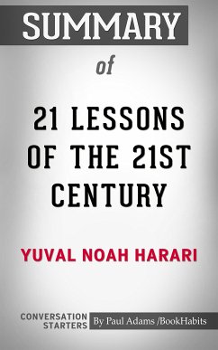 Summary of 21 Lessons for the 21st Century (eBook, ePUB) - Adams, Paul
