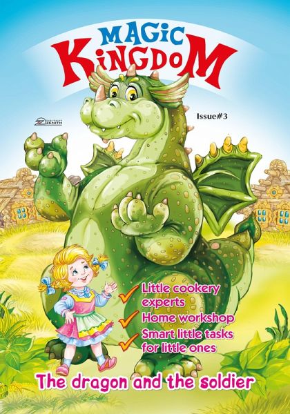 Magic Kingdom. The Dragon and the Soldier (eBook, ePUB) Magic Kingdom. The Dragon and the Soldier (eBook, ePUB)