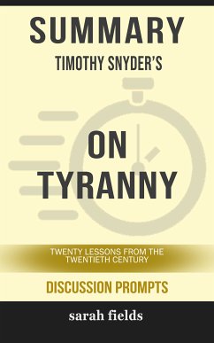 Summary: Timothy Snyder's On Tyranny (eBook, ePUB) - Fields, Sarah