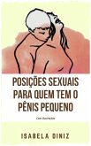 Posições sexuais para quem tem o pênis pequeno (eBook, ePUB)