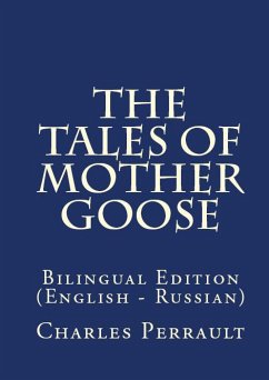 The Tales Of Mother Goose (eBook, ePUB) - Perrault, Charles
