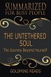 The Untethered Soul - Summarized for... - Bild 1
