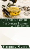 CBD and Hemp Oil (eBook, ePUB)