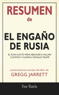 Resumen de El Engaño de Rusia (eBook, ePUB) - Ruelo, Don