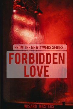 Forbidden Love (eBook, ePUB) - Masters, Wisard