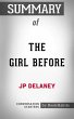 Summary of The Girl Before: A Novel... - Bild 1