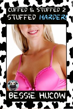 Cuffed & Stuffed 2 (eBook, ePUB) - Hucow, Bessie