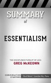 Summary of Essentialism: The Disciplined Pursuit of Less: Busy Readers Conversation Starters (eBook, ePUB)