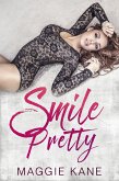 Smile Pretty (eBook, ePUB)
