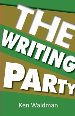 The Writing Party - Waldman, Ken