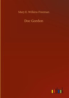 Doc Gordon - Wilkins-Freeman, Mary E.