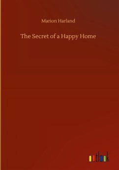 The Secret of a Happy Home