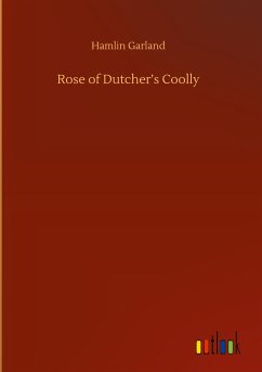 Rose of Dutcher¿s Coolly