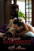 Perfect Alignment (eBook, ePUB)