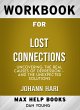 Workbook for Lost Connections:... - Bild 1