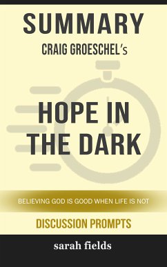 Summary: Craig Groeschel's Hope in the Dark (eBook, ePUB) - Fields, Sarah