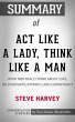 Summary of Act Like a Lady, Think Like... - Bild 1