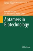 Aptamers in Biotechnology (eBook, PDF)