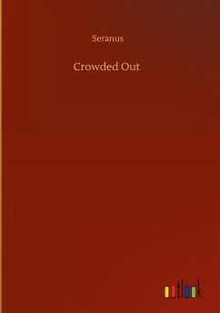 Crowded Out - Seranus