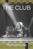 The Club: Ladies love it!