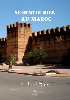 Se sentir bien au Maroc - Sylar, Richard