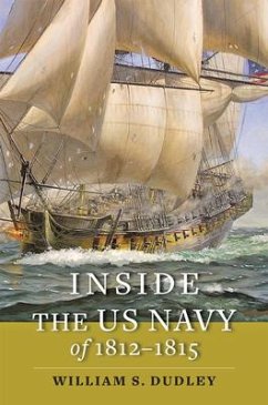 Inside the US Navy of 1812-1815 - Dudley, William S. (Naval Historical Center)