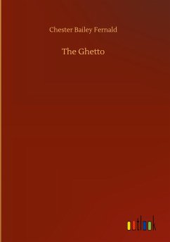 The Ghetto - Fernald, Chester Bailey