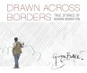Drawn Across Borders: True Stories of... - Bild 1