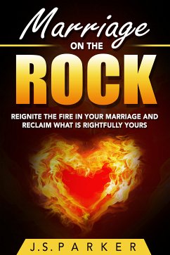 Marriage On The Rock (eBook, ePUB) - Parker, J. S.
