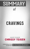 Summary of Cravings: Recipes for All the Food You Want to Eat (eBook, ePUB)