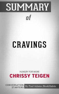Summary of Cravings: Recipes for All the Food You Want to Eat (eBook, ePUB) - Adams, Paul